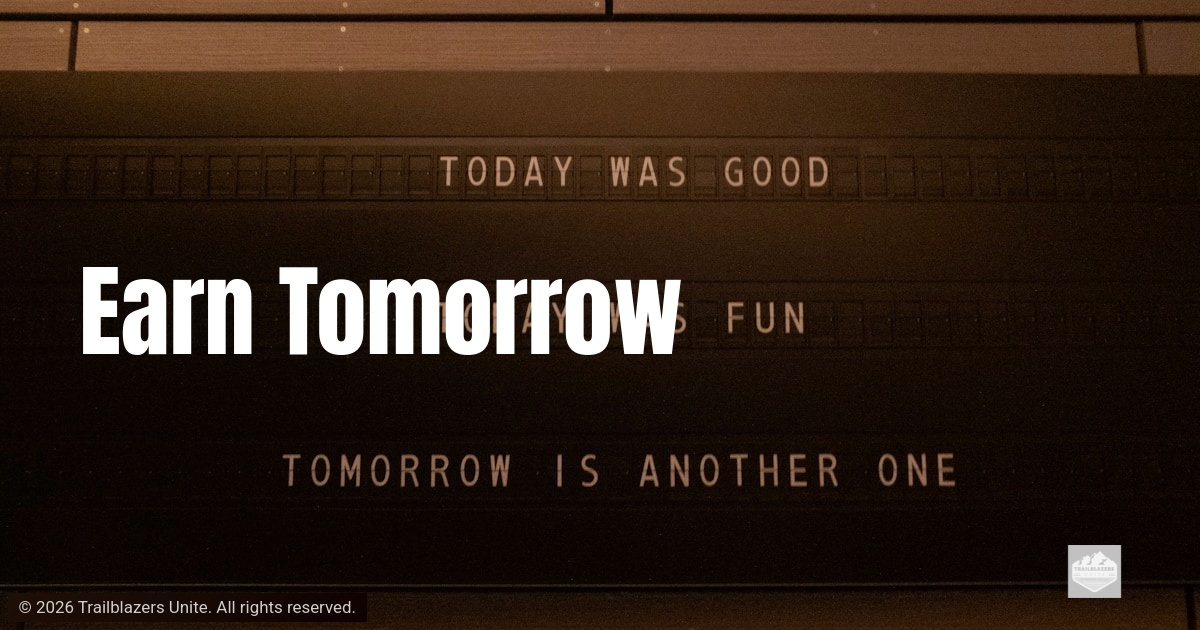 A dark signboard displays simple words about today and tomorrow, softly lit in a quiet setting.