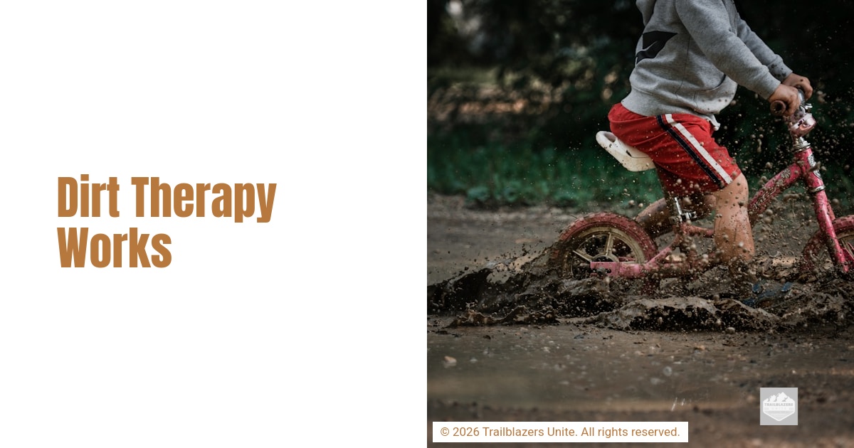 Dirt Therapy Works