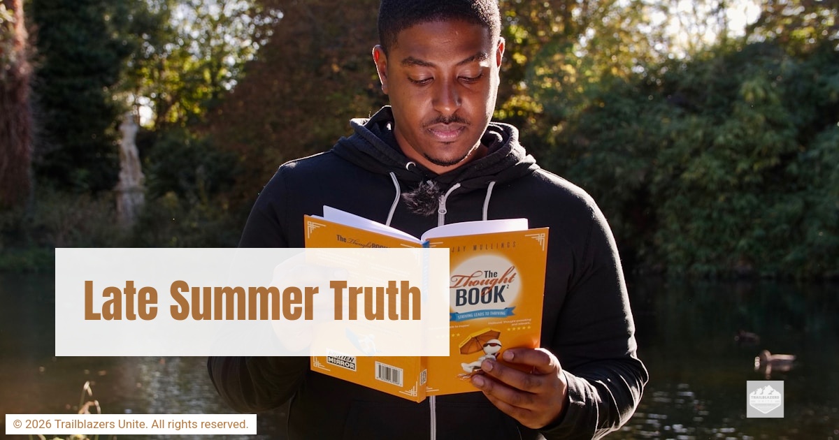 Late Summer Truth